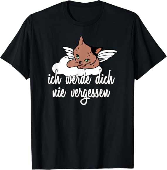 Katze gestorben Katzen trauer Abschied Geschenk TShirt Amazon.de Bekleidung